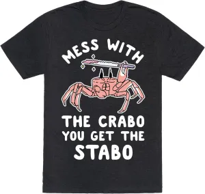 LookHUMAN Mess with The Crabo You Get The Stabo Mens/Unisex Fitted Triblend Tee
