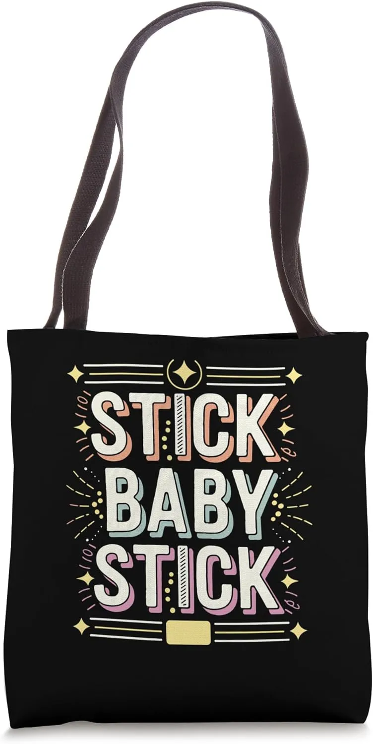Stick Baby Stick Vitro Fertilization Couples Tote Bag
